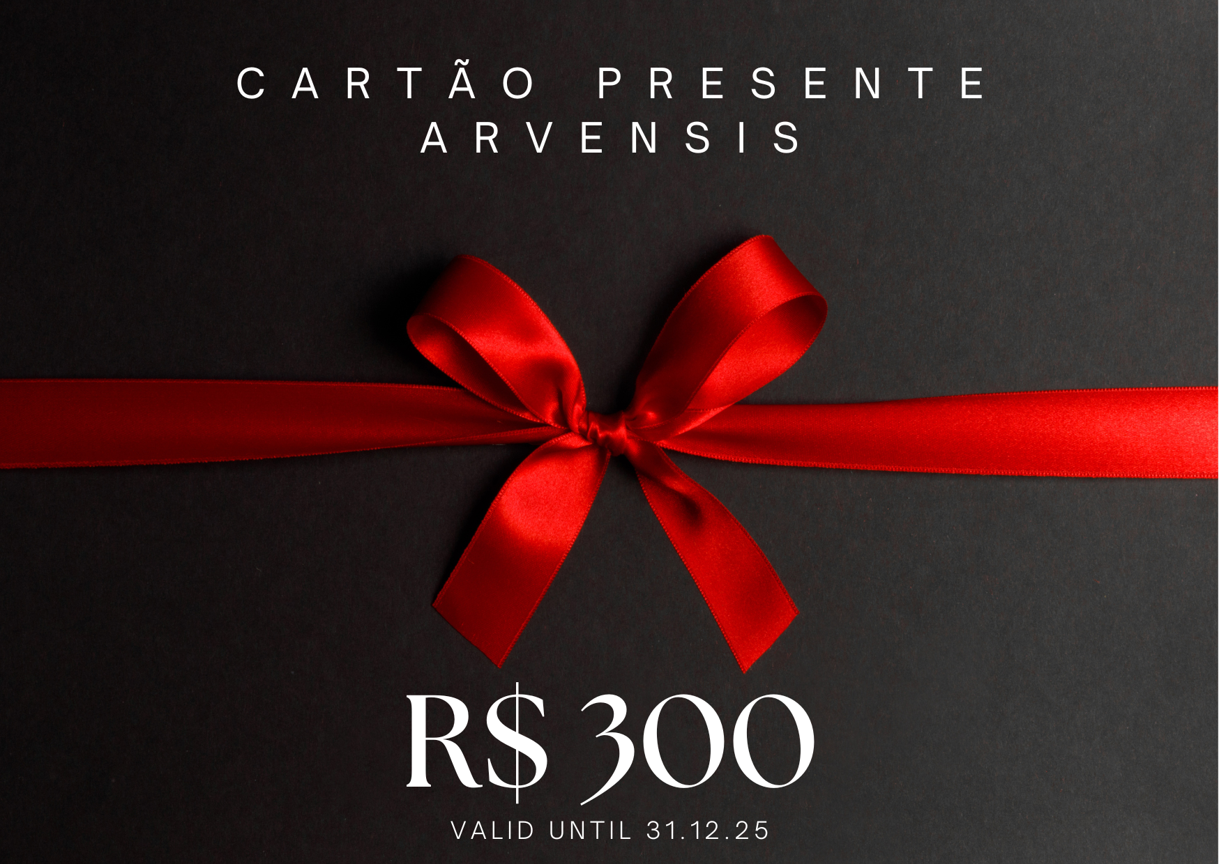 Cartão Presente Arvensis - R$300